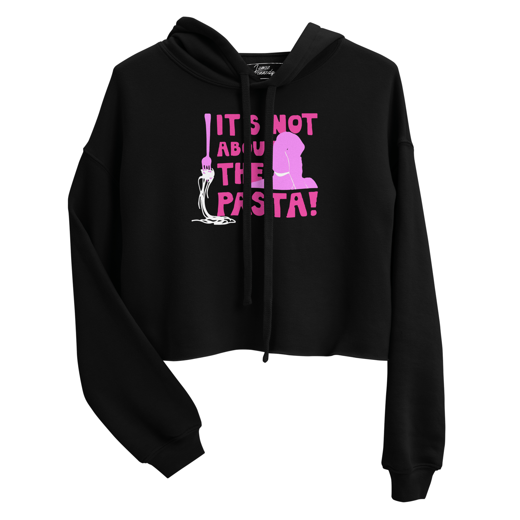 It's Not About The Pasta Cropped Fleece Hoodie - James Kennedy Merch