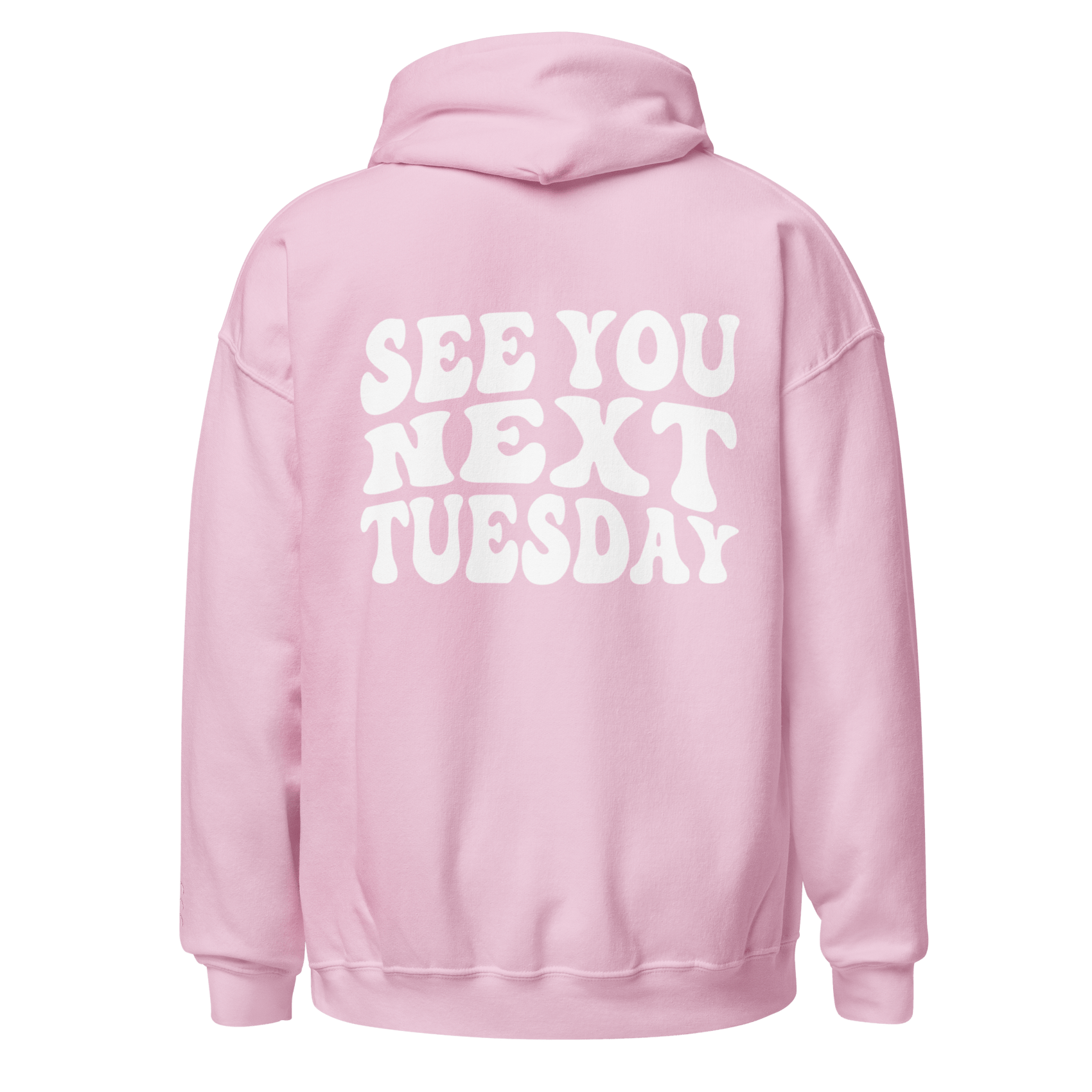 See You Next Tuesday Pink Hoodie - James Kennedy Merch