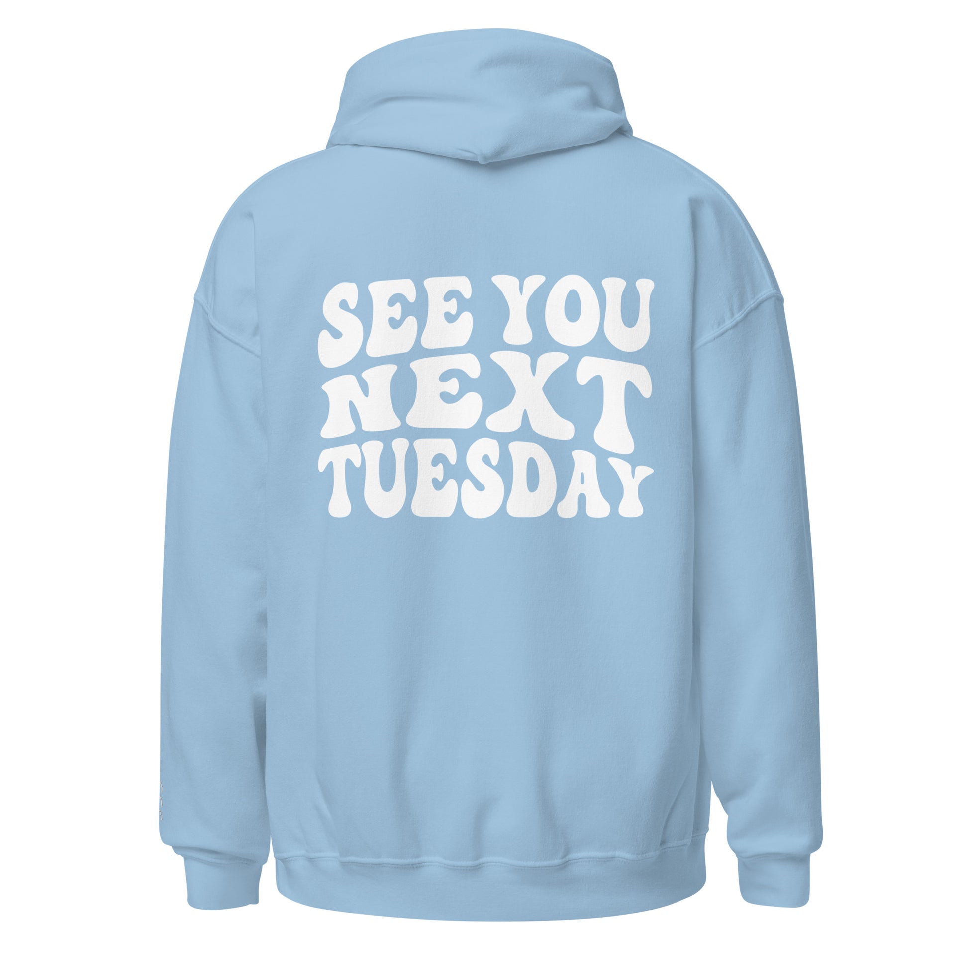 See You Next Tuesday Blue Hoodie - James Kennedy Merch