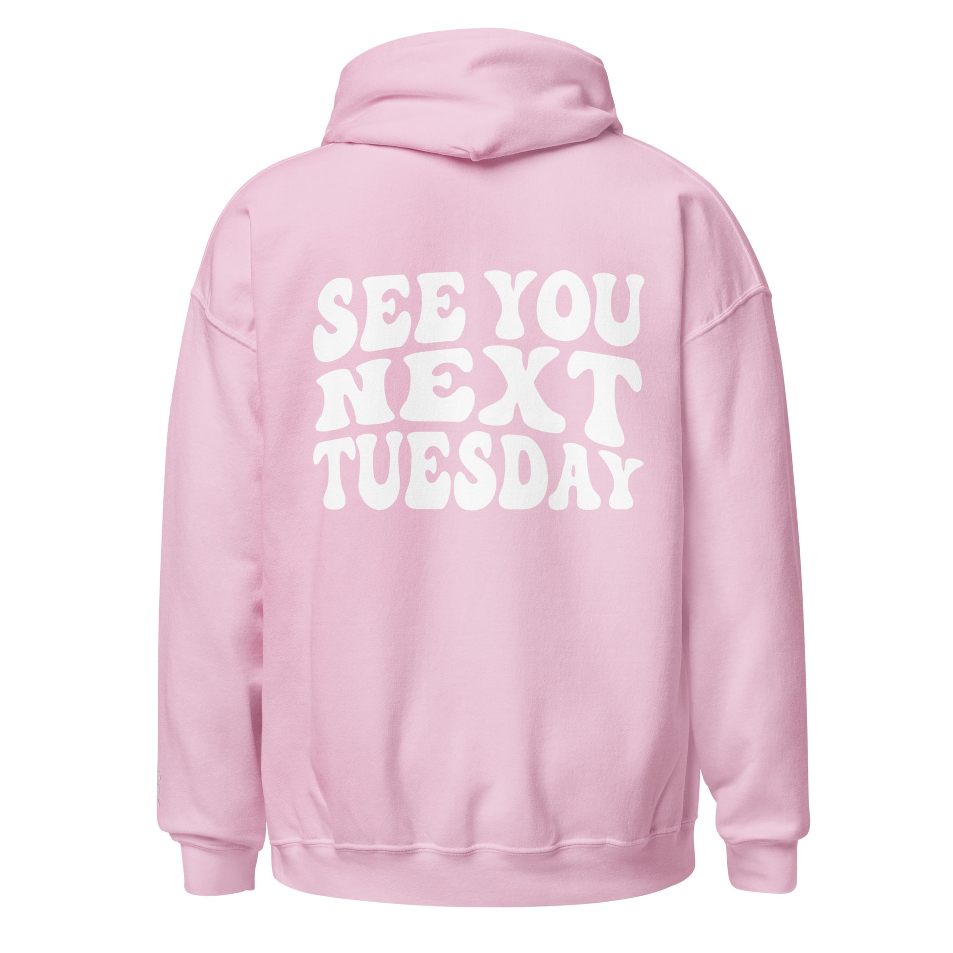 See You Next Tuesday Pink Hoodie - James Kennedy Merch